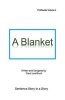 A Blanket - A Blanket (Paperback) - Carol Lee Brunk Photo