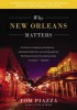 Why New Orleans Matters (Paperback) - Tom Piazza Photo