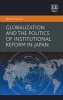 Globalization and the Politics of Institutional Reform in Japan (Hardcover) - Motoshi Suzuki Photo