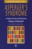 Asperger's Syndrome - A Guide for Parents and Professionals (Paperback) - Tony Attwood Photo