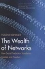 The Wealth of Networks - How Social Production Transforms Markets and Freedom (Paperback) - Yochai Benkler Photo