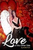 Love on the Other Side - Heavenly Help for Love and Life (Paperback) - Arielle Ford Photo