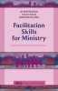 Facilitation Skills for Ministry (Paperback) - Jo Whitehead Photo