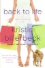 Back to Life (Paperback) - Kristin Billerbeck Photo