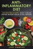 Anti-Inflammatory Diet - Live Pain Free & Happy - Boost Immune System, Restore Health, & Feel Amazing (Paperback) - Jane Simmons Photo