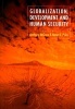 Globalization, Development and Human Security (Paperback) - Anthony G McGrew Photo