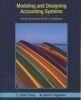 Modeling and Designing Accounting Systems - Using Access to Build a Database (Paperback, New) - C Janie Chang Photo