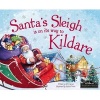 Santa's Sleigh is on it's Way to Kildare (Hardcover) - Eric James Photo