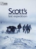 Scott's Last Expedition (Paperback) - Steve Parker Photo