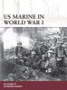 US Marine in World War I (Paperback) - Ed Gilbert Photo