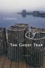 The Ghost Trap (Paperback) - K Stephens Photo