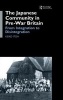 The Japanese Community in Pre-War Britain - From Integration to Disintegration (Hardcover) - Keiko Itoh Photo