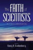 The Faith of Scientists - In Their Own Words (Hardcover) - Nancy K Frankenberry Photo