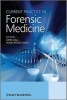 Current Practice in Forensic Medicine (Hardcover) - John Gall Photo