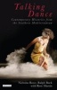 Talking Dance: Contemporary Histories from the South China Sea (Hardcover) - Ralph Buck Photo