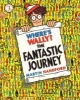 Where's Wally? The Fantastic Journey - The Fantastic Journey (Paperback) - Martin Handford Photo