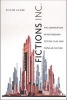 Fictions Inc. - The Corporation in Postmodern Fiction, Film, and Popular Culture (Paperback) - Ralph Clare Photo