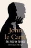 The Pigeon Tunnel - Stories from My Life (Paperback) - John Le Carre Photo