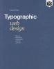 Typographic Web Design - How to Think Like a Typographer in HTML and CSS (Paperback, New) - Laura Franz Photo