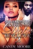 She Wants That Dope Boy Love 2 (Paperback) - Candy Moore Photo