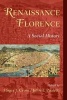 Renaissance Florence - A Social History (Paperback) - Roger J Crum Photo