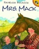 Mrs. Mack (Paperback) - Patricia Polacco Photo