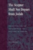 The Scepter Shall Not Depart from Judah - Perspectives on the Persistence of the Political in Judaism (Paperback) - Alan L Mittleman Photo