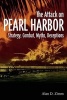 The Attack on Pearl Harbor - Strategy, Combat, Myths, Deceptions (Paperback) - Alan D Zimm Photo