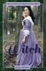 Witch - The Restoration Trilogy, Book Three (Paperback) - Denise Weimer Photo