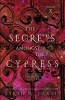 The Secrets Amongst the Cypress - The House of Crimson & Clover Volume 8 (Paperback) - Sarah M Cradit Photo