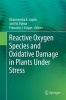 Reactive Oxygen Species and Oxidative Damage in Plants Under Stress (Paperback) - Dharmendra K Gupta Photo