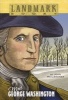 Meet George Washington (Paperback, 1st Landmark Books ed) - Heilbroner Joan Photo