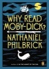 Why Read Moby-Dick? (Paperback) - Nathaniel Philbrick Photo