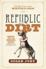 Republic of Dirt (Paperback) - Susan Juby Photo