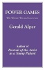 Power Games - Why Winners Win and Losers Lose (Paperback) - Gerald Alper Photo