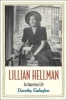 Lillian Hellman - An Imperious Life (Hardcover) - Dorothy Gallagher Photo