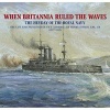 When Britannia Ruled the Waves - The Heyday of the Royal Navy (Hardcover) - Frank Kitson Photo