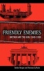 Friendly Enemies - Britain and the GDR, 1949-1990 (Hardcover, New) - Stefan Berger Photo