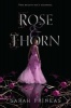 Rose & Thorn (Hardcover) - Sarah Prineas Photo