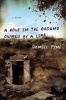 A Hole in the Ground Owned by a Liar (Paperback, New) - Daniel Pyne Photo