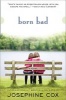 Born Bad (Paperback) - Josephine Cox Photo