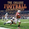 The College Football Championship - The Fight for the Top Spot (Hardcover) - Matt Doeden Photo