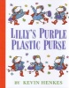 Lillys Purple Plastic Purse (Hardcover, 1st ed) - Kevin Henkes Photo