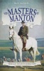 The Masters of Manton - From Alec Taylor to George Todd (Paperback) - Paul Mathieu Photo