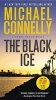 The Black Ice (Paperback) - Michael Connelly Photo