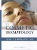 Cosmetic Dermatology - Principles and Practice (Hardcover, 2nd Revised edition) - Leslie S Baumann Photo