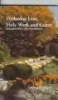 Orthodox Lent, Holy Week, and Easter - Liturgical Texts with Commentary (Paperback) - Hugh Wybrew Photo