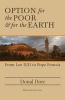 Option for the Poor and for the Earth - From Leo XIII to Pope Francis (Paperback, 3rd Revised edition) - Donal Dorr Photo