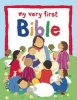 My Very First Bible (Hardcover) - Lois Rock Photo