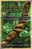 The Ayahuasca Experience - A Sourcebook on the Sacred Vine of Spirits (Paperback, 3rd Edition, New Edition of Sacred Vine of Spirits: Ayahuasca) - Ralph Metzner Photo